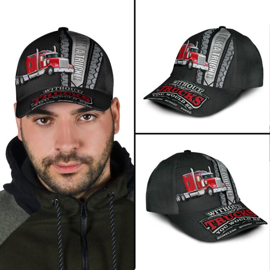I Am A Trucker Classic Cap